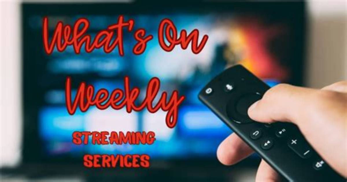 Streaming Guide: What's New and Where to Watch