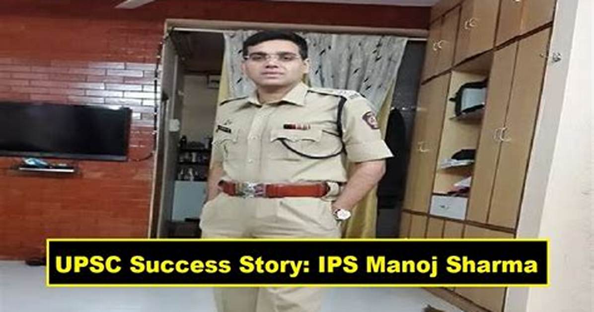 Success Story Ips Manoj Kumar Sharma Failed Class 12 Drove Tempo Before Securing Air 121 In