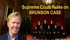 Supreme Court's 2024 Brunson Ruling: Key Takeaways & Impact