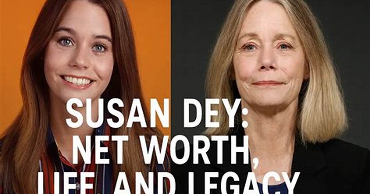 Susan Dey Net Worth: Exploring the Wealth and Legacy of a Hollywood Icon