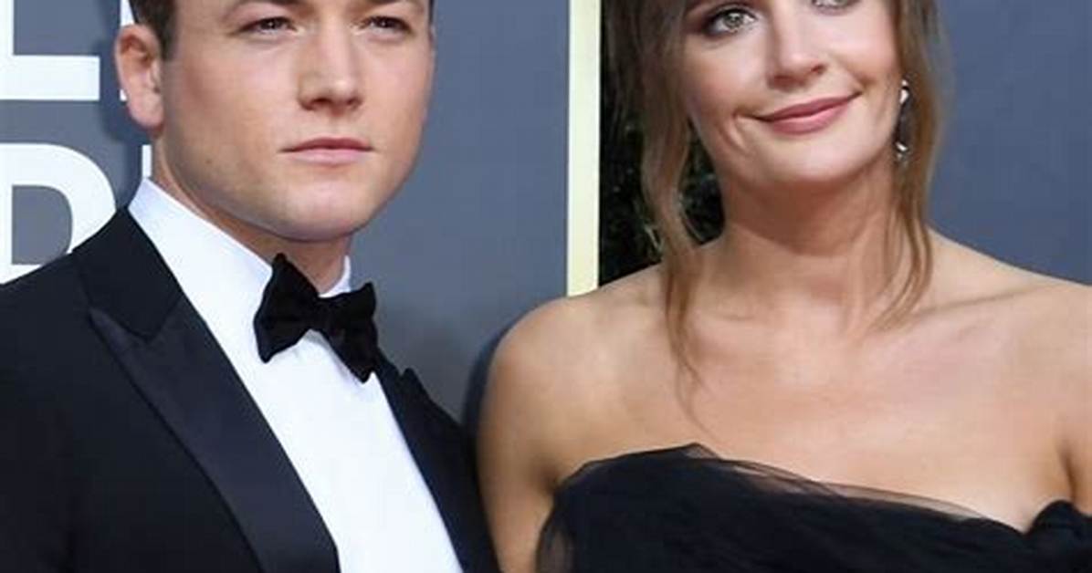 Taron Egerton Relationships: a Comprehensive Look into His Love Life