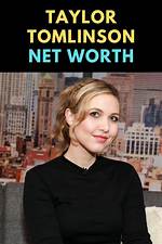 Taylor Tomlinson's Net Worth Decoded