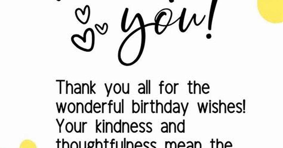 Thank You for the Birthday Wishes Message