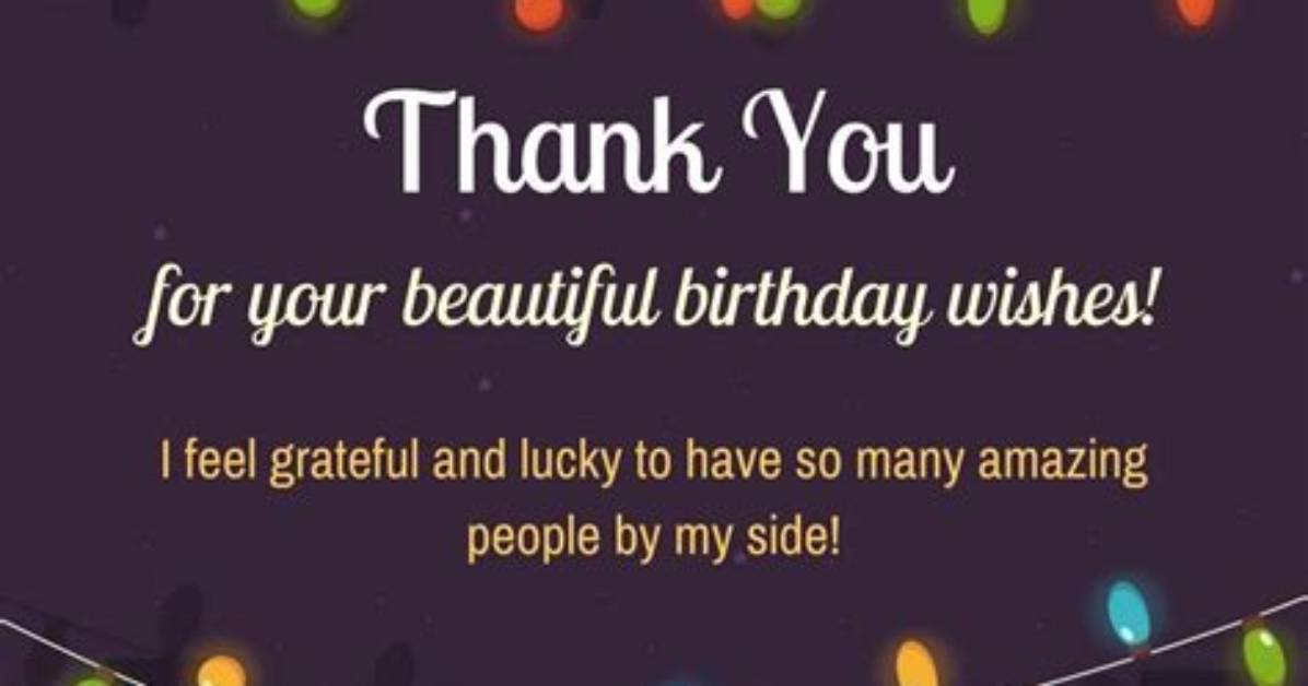 Thanking for Birthday Wishes in English
