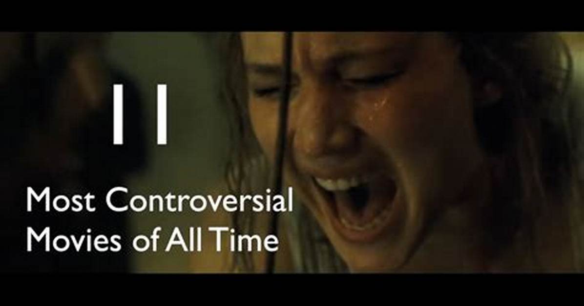The 10 Most Controversial