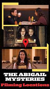 The Abigail Mysteries Filming Location and Cast Details