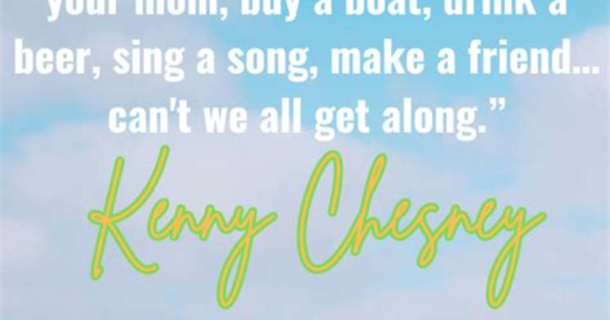 The Best Kenny Chesney Lyrics About Beach and Tropical