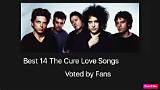The Best the Cure Lyrics About Love and Relationships