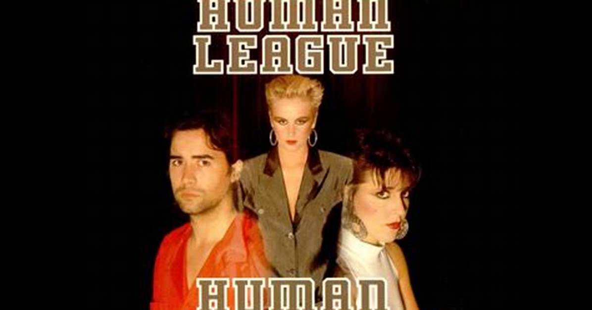 The Best the Human League Lyrics About Pop Culture References