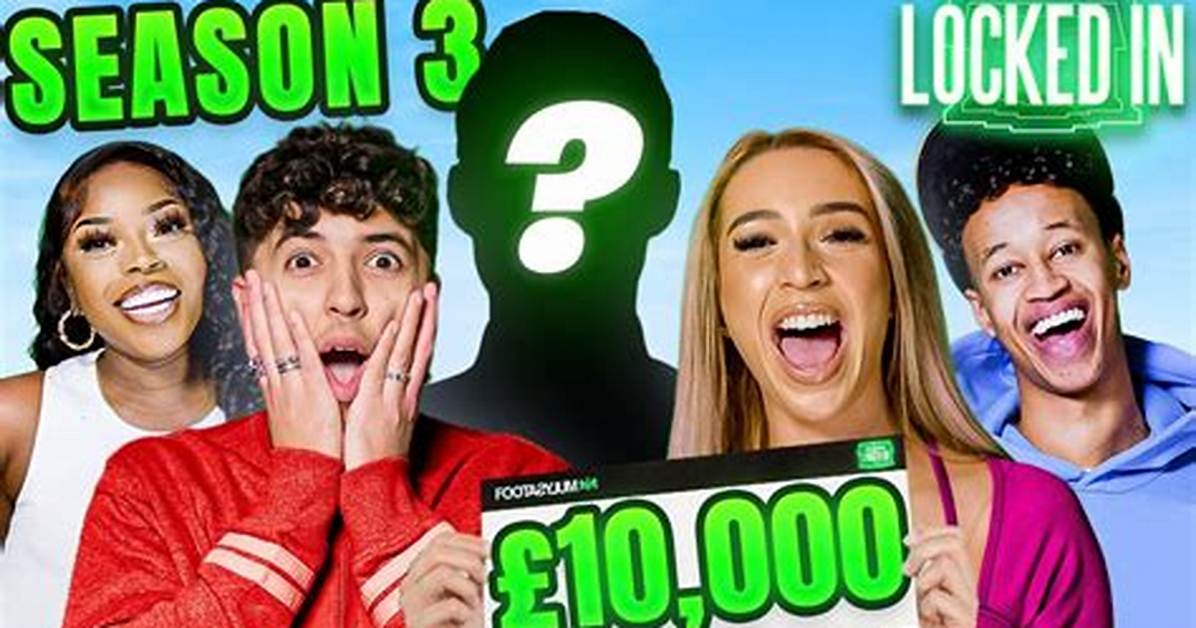 The Cast of Locked in Season 3 Includes Influencers Like Gk Barry and the Burnt Chip