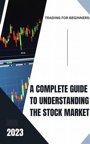 The Complete Guide to Understanding Stock Market History