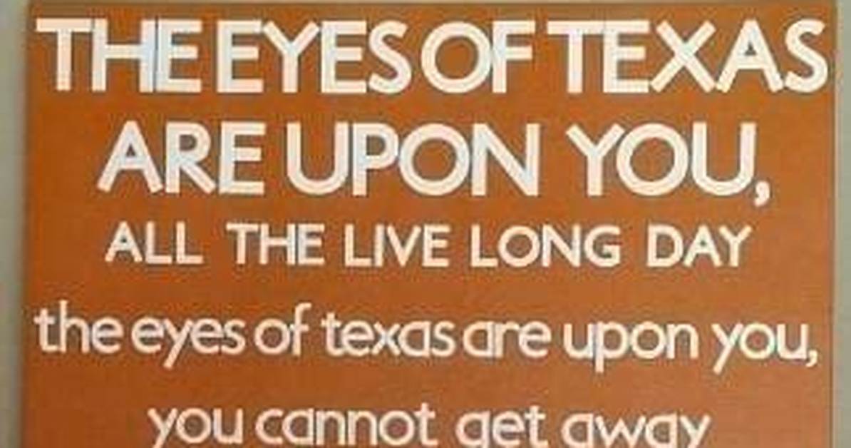The Eyes of Texas School Song Is Rooted In