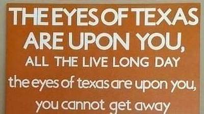 'The Eyes of Texas' School Song Is Rooted in Controversy