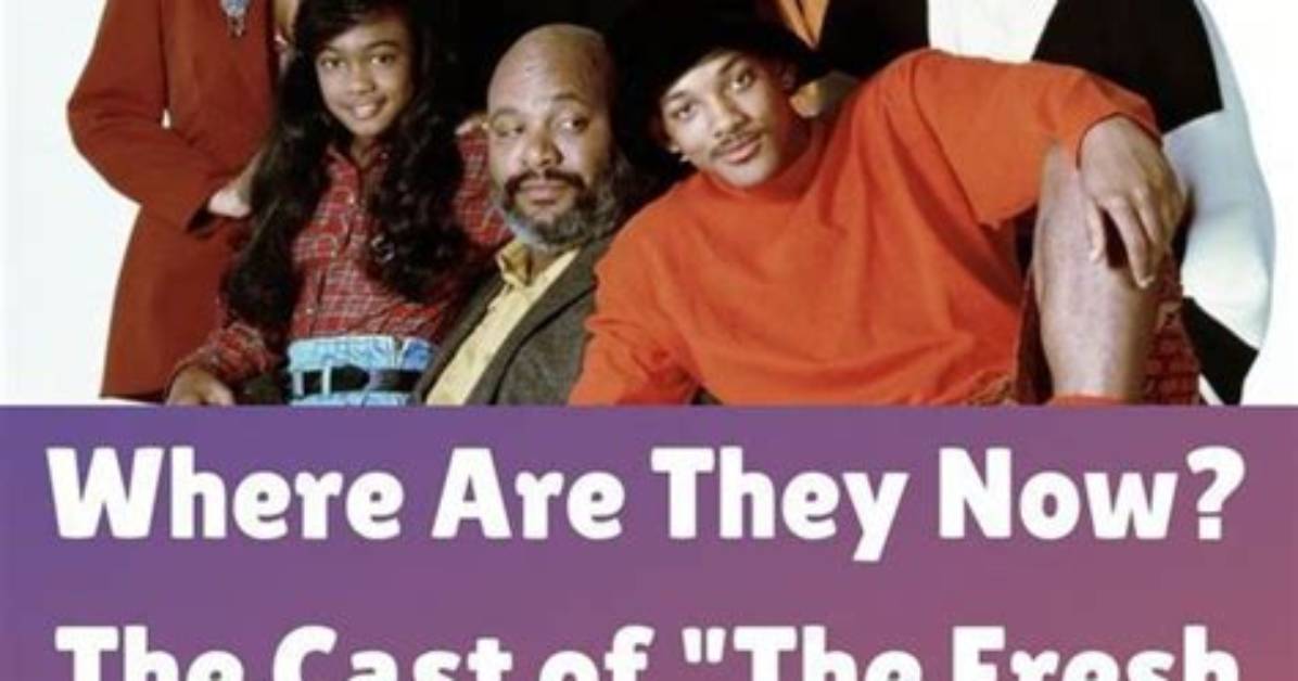 The Fresh Prince Cast: a Look Back at the Stars
