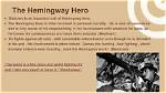 The Indomitable Hemingway Hero: Legendary Bravery and Unwavering Spirit