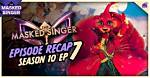 The Masked Singer Season 10 Episode 7 Release Date: Cast, Recap, Review, Spoilers, Streaming, Schedule & Where to Watch? - Sarkariresult