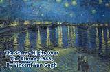 The Meaning of the Starry Night over the Rhône by Vincent Van Gogh