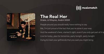 “The Real Her” by Drake - Meaning and Lyrics