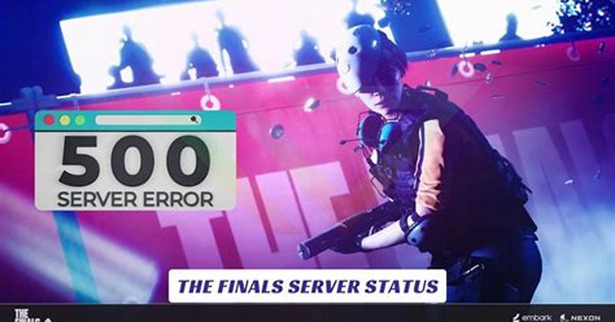 The Status of the Finals Server: How to Verify the Finals Server Status? - Sarkariresult