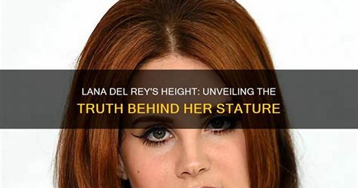 The Truth Behind Her Stature