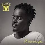 The Ultimate Guide to Black M Songs: Biography, Hits, and More