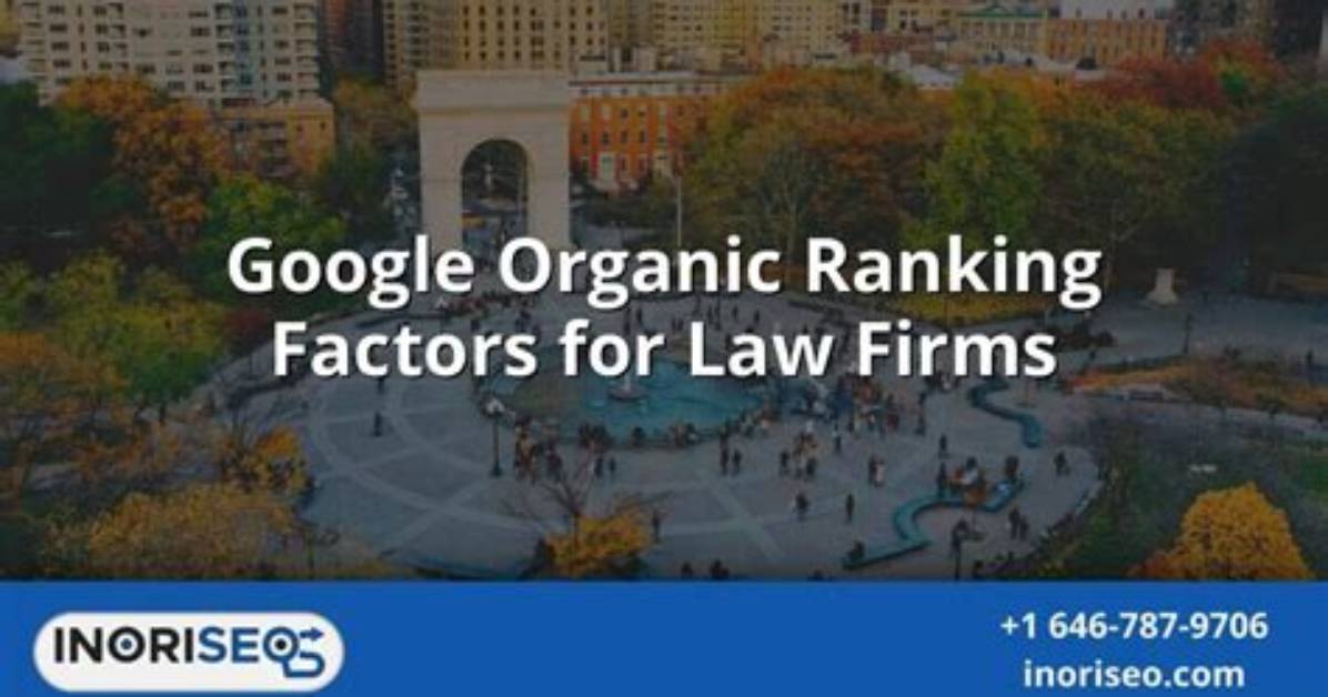 The Ultimate Guide to Google Organic Ranking