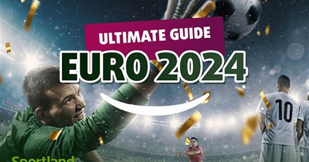 The Ultimate Guide to the Euro 2024 Player of the Tournament