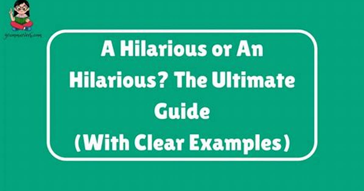 The Ultimate Guide to the Hilarious