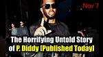 The Untold Story of P Diddy: His Rise to Hip Hop Icon