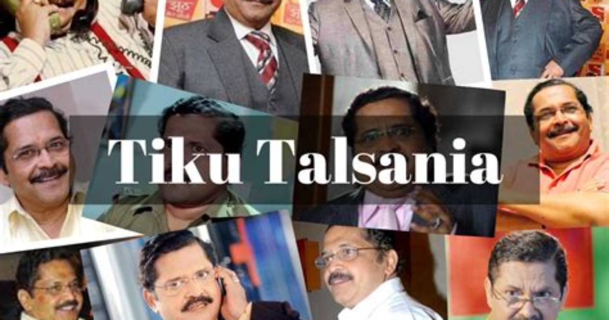 Tiku Talsania’s Biography, Net Worth, Fact, Career, Awards and Life Story