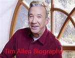 Tim Allen Biography: a Comprehensive Look into the Life of the Beloved Actor