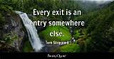 Tom Stoppard: 'Every Exit Is an Entry Somewhere Else.'