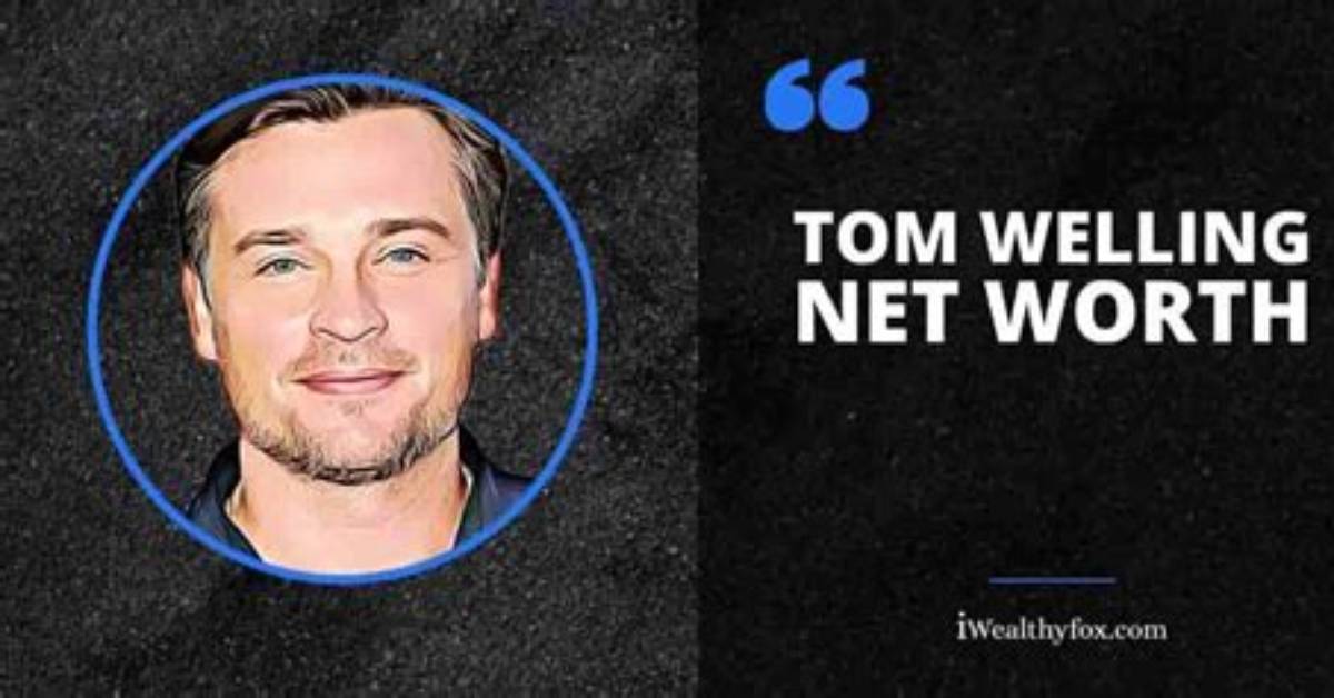 Tom Welling Net Worth