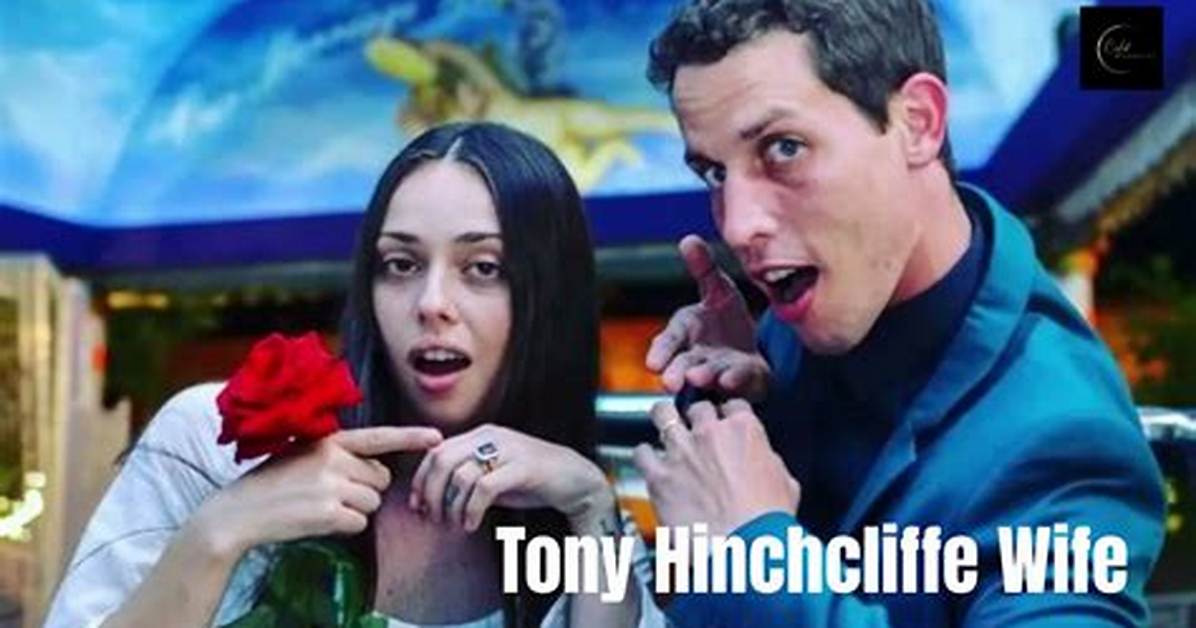 Tony Hinchcliffe's Wife: Everything You Need to Know