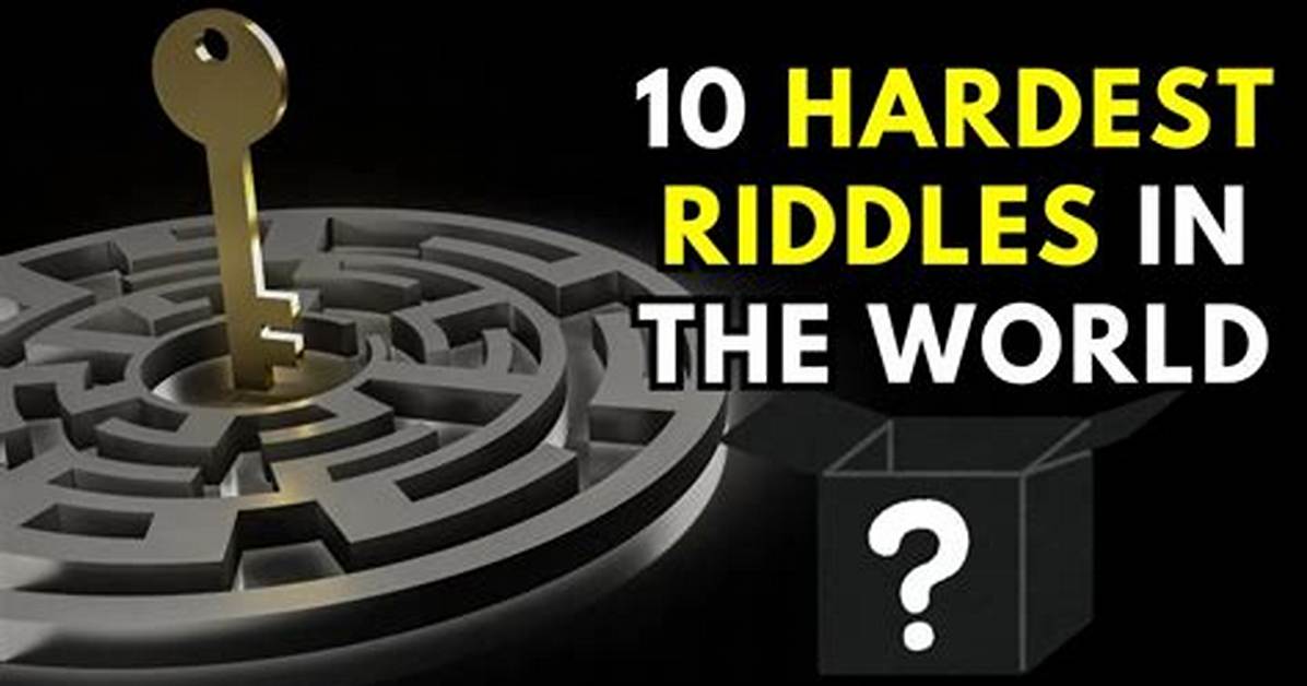 Top 10 Hardest Riddles Ever - Sarkariresult