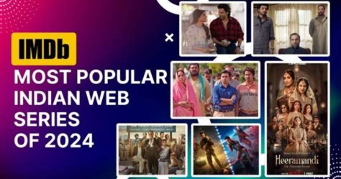 Top Hot Indian Web Series in 2024: a Must-Watch List for Streaming Enthusiasts