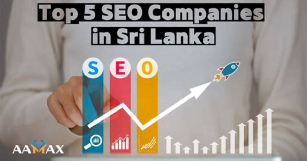 Top-Rated Seo Companies in Sri Lanka | Exceptional Web Visibility
