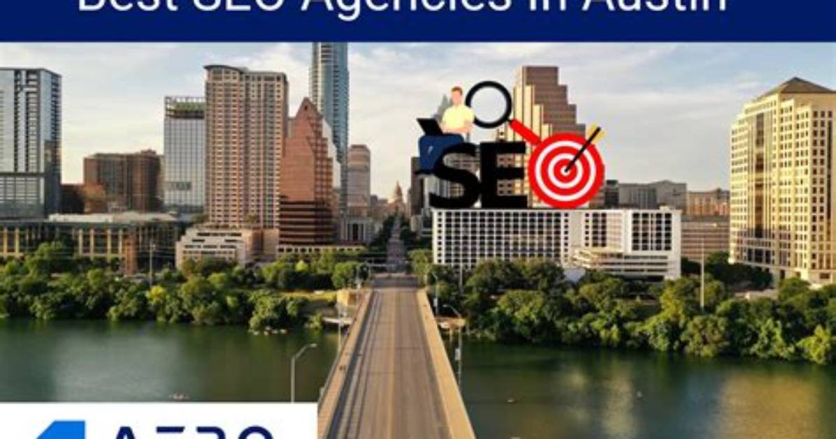 Top Seo Company in Austin: Your Ultimate Guide to Boosting Online Visibility