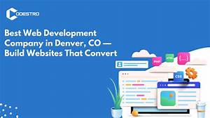 Top Web Development Company in Denver, Co: Your Ultimate Guide