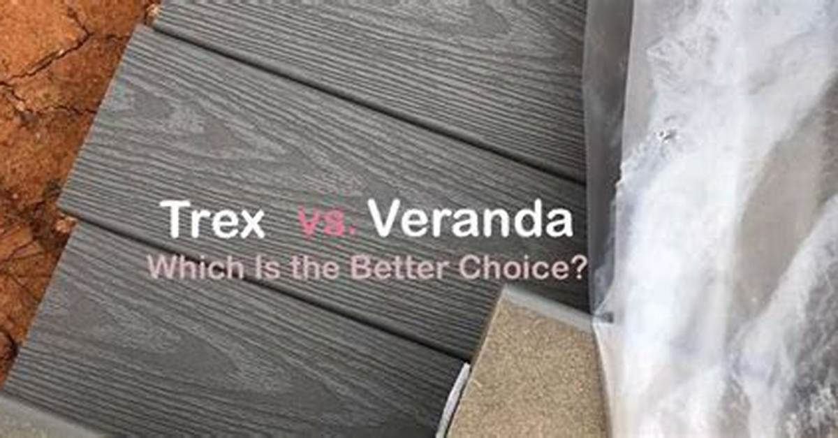 Trex vs Veranda Decking