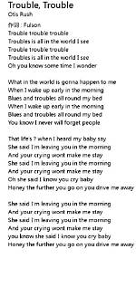 Trouble, Trouble, Trouble Lyrics