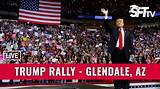 Trump Glendale Rally: a Comprehensive Overview of the Event and Its Impact