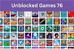 Unblocked Games 76: Play Free Online Games Without Restrictions