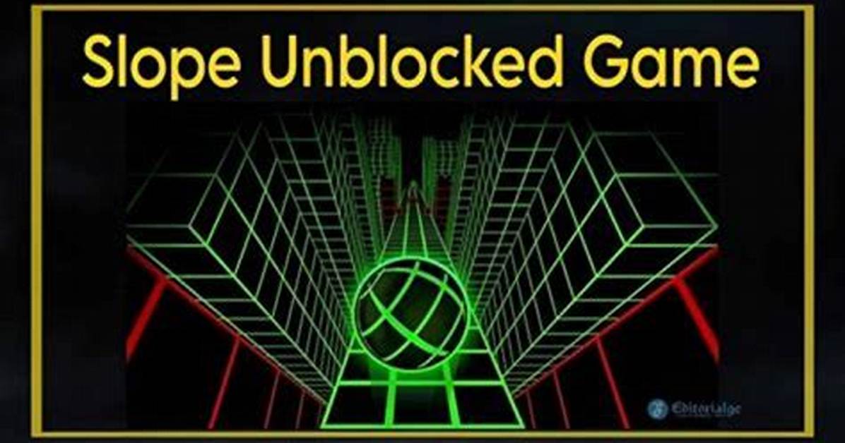 Unblocked Slope Games 76: Fun Endless Runs for Everyone
