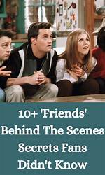 Uncover the Secrets of "Friends": Behind-the-Scenes Revelations Exposed!