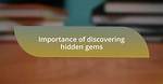Uncovering Hidden Truths and Literary Gems