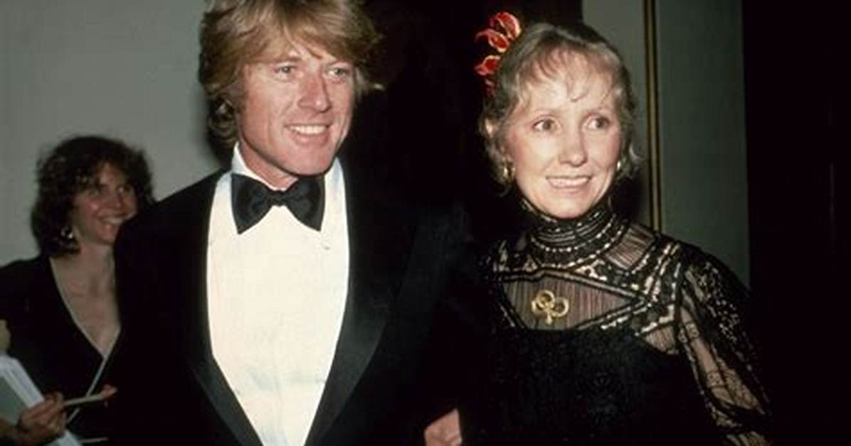 Uncovering Robert Redford's Marital History: Exploring His Marriages