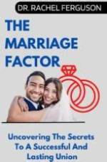 Uncovering the Secrets of a Successful Union