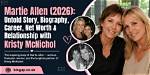 Uncovering the Untold Story of Martie Allen and Kristy Mcnichols: Fame, Fortune, and Family