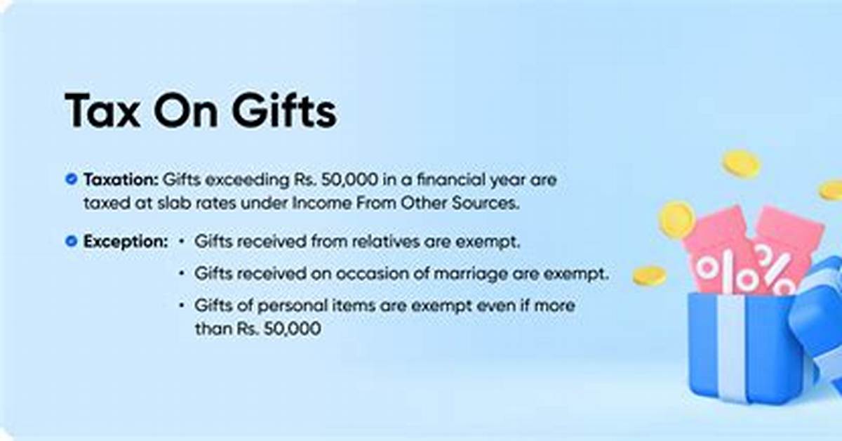 Under Which Situation Is Gift Not Taxed?